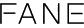 FANE